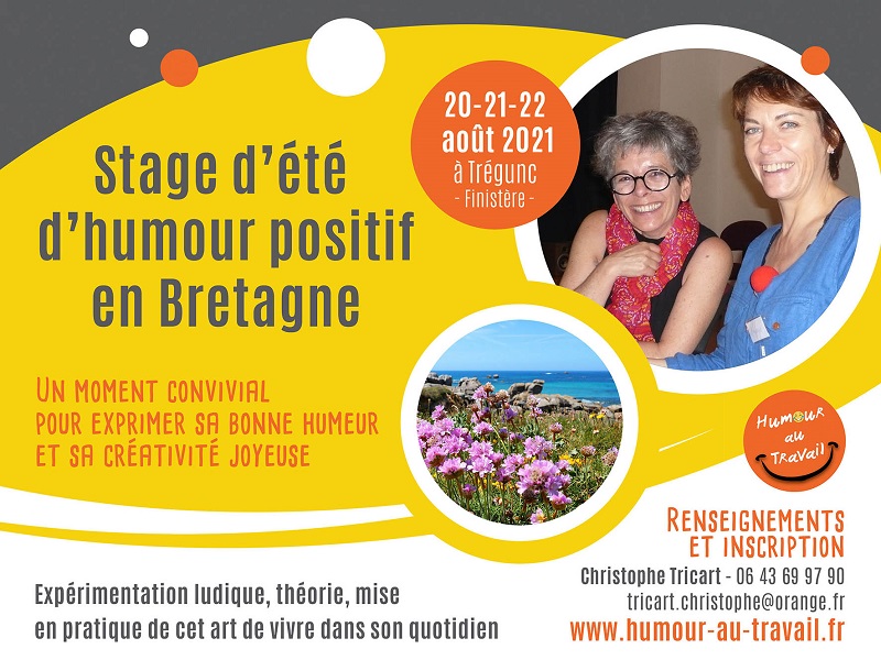 Stage D Ete D Humour Positif En Bretagne A Tregunc Les 21 22 Aout 21 Humour Au Travail